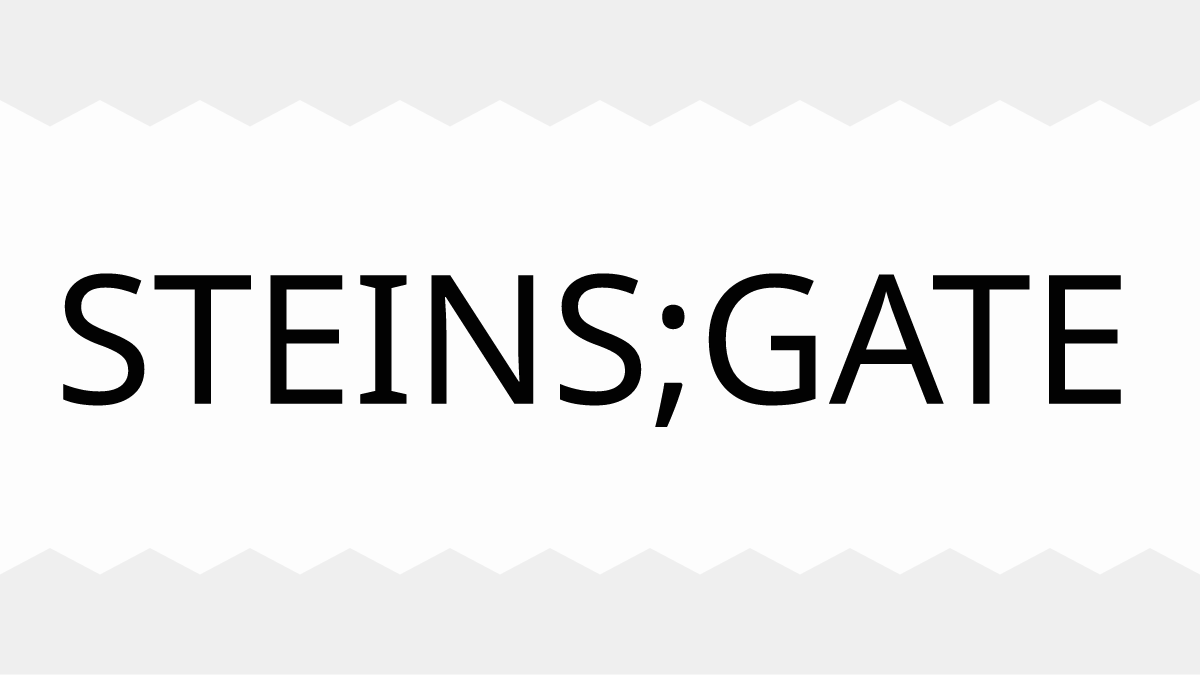STEINS;GATE